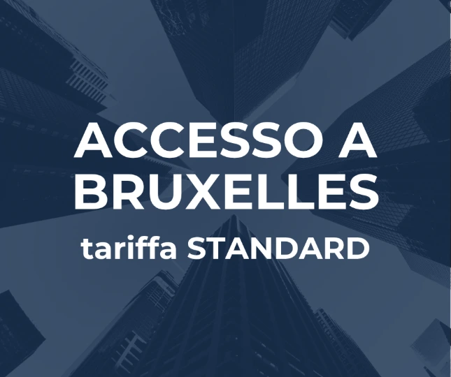 ACCESSO A BRUXELLES: tariffa STANDARD (online+presenza)