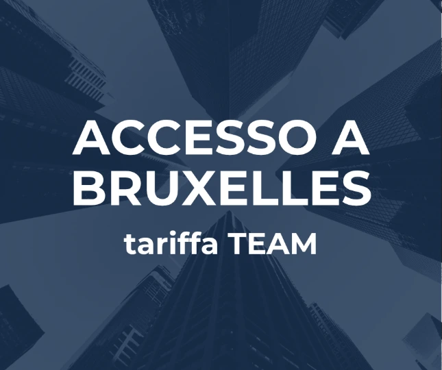 ACCESSO A BRUXELLES: tariffa TEAM (online+presenza)