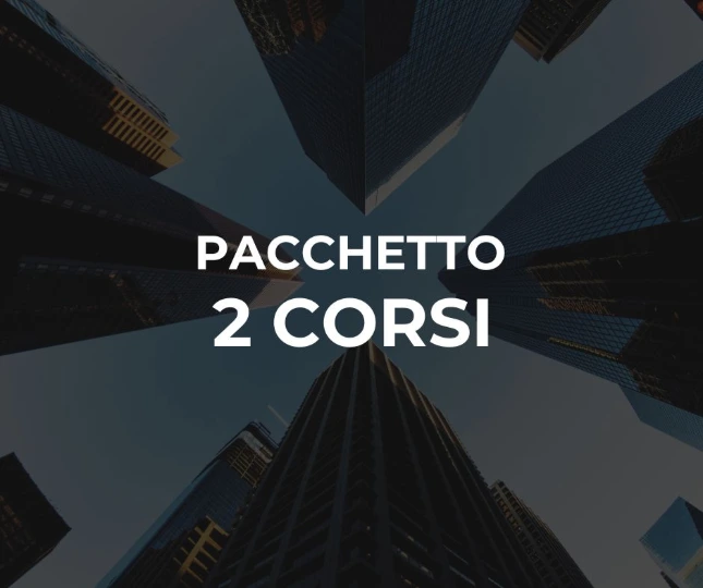 Pacchetto 2 corsi